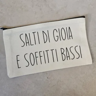 Pochette personalizzata "Salti di gioia e soffitti Bassi"