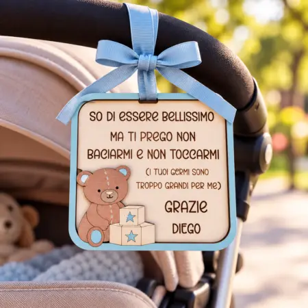 Targa per Passeggino "Non Toccare il neonato" con orsetto